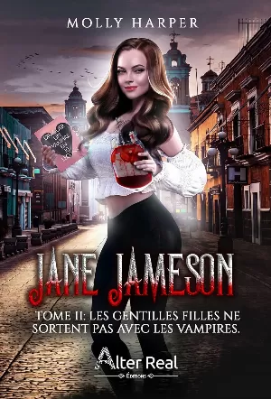 Molly Harper - Jane Jameson, Tome 2 : Les gentilles filles ne sortent pas avec les vampires